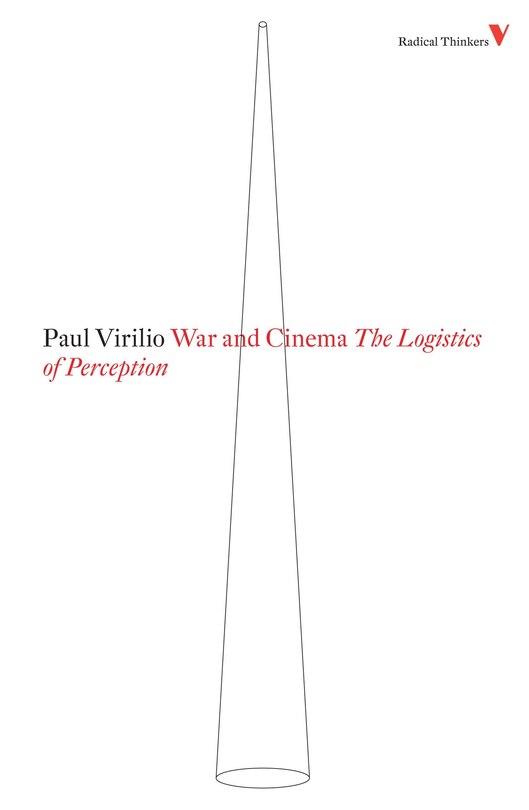 War And Cinema: The Logistics Of Perception