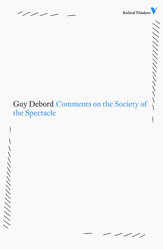 Comments On The Society Of The Spectacle