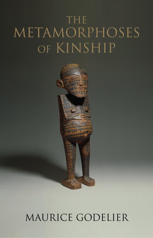 Front cover_The Metamorphoses Of Kinship