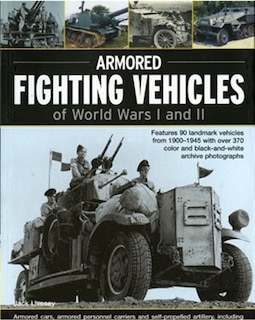 Front cover_Armoured Fighting Vehicles of World Wars I and II