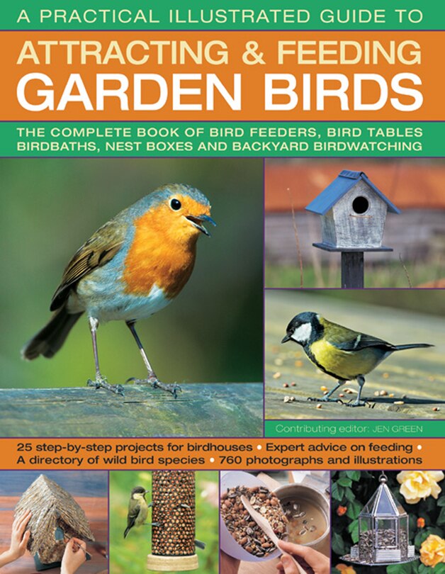 Front cover_Practical Illustrated Guide To Attracting & Feeding Garden Birds