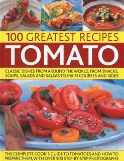Couverture_100 Greatest Recipes: Tomato