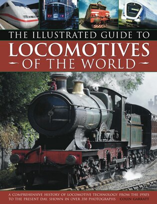 Front cover_Illustrated Guide to Locomotives of the World