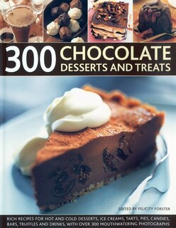 Couverture_300 Chocolate Desserts and Treats