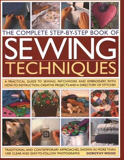 Front cover_Complete Step by Step Book of Sewing Techniques
