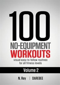 Front cover_100 No-Equipment Workouts Vol. 2