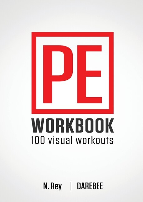 P.e. Workbook 100 Workouts No equipment Visual Workouts For Physical Education Book By N Rey tp Indigo