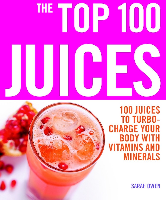 Front cover_The Top 100 Juices