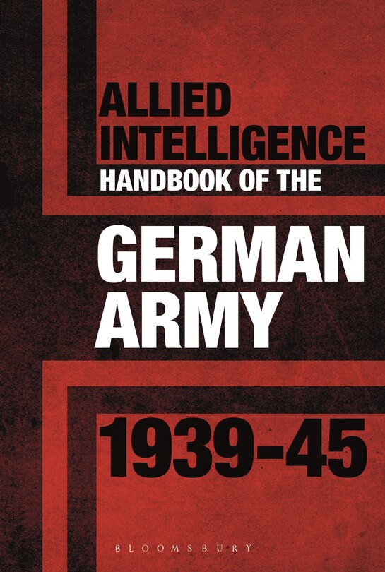 Couverture_Allied Intelligence Handbook to the German Army 1939–45