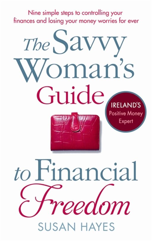 Couverture_The Savvy Woman's Guide To Financial Freedom