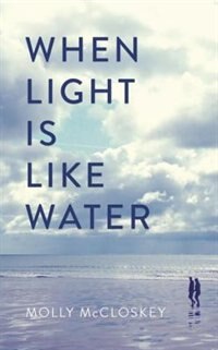 Front cover_When Light Is Like Water