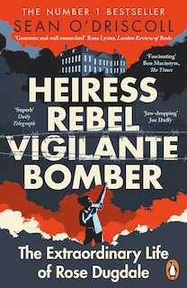 Front cover_Heiress, Rebel, Vigilante, Bomber