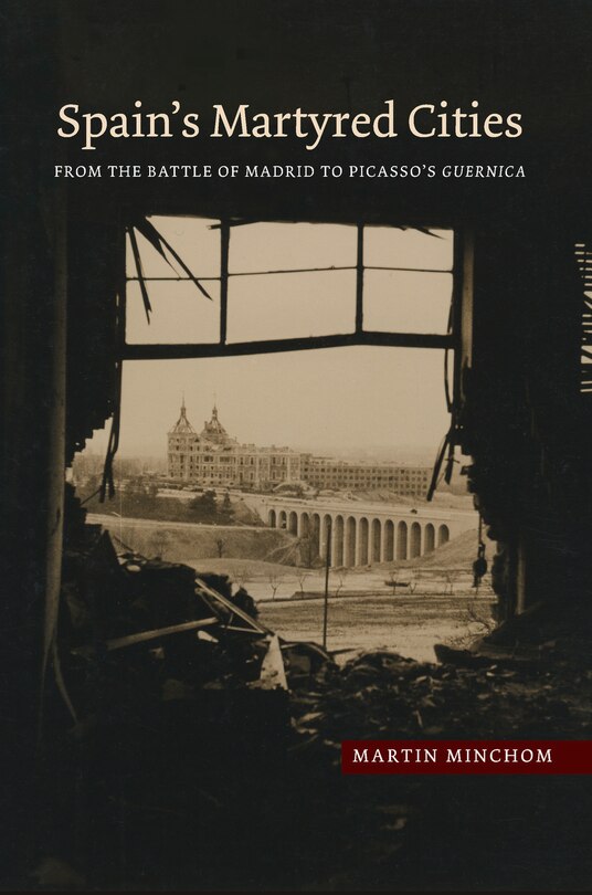 Front cover_Spain's Martyred Cities