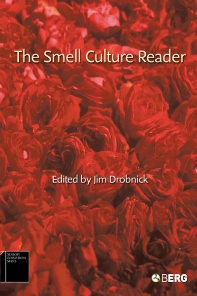 Front cover_The Smell Culture Reader
