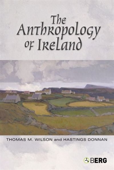 Couverture_The Anthropology of Ireland