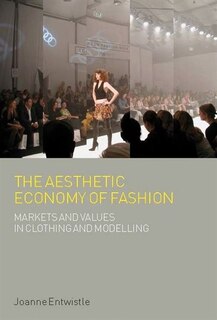 Front cover_The Aesthetic Economy of Fashion