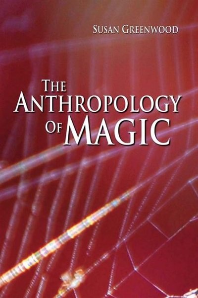 Front cover_The Anthropology of Magic