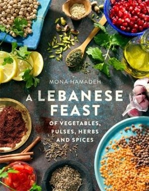 A Lebanese Feast Of Vegetables, Pulses, Herbs And Spices