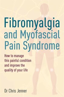 Front cover_Fibromyalgia And Myofascial Pain Syndrome