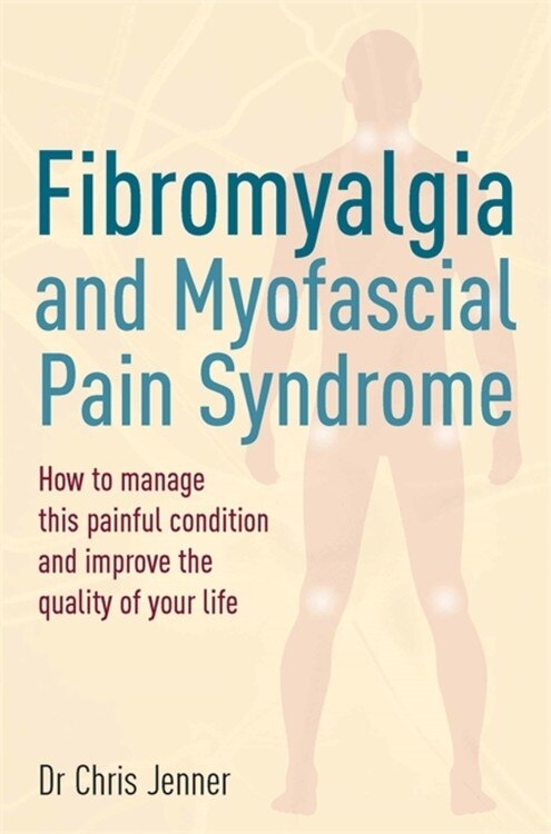 Front cover_Fibromyalgia And Myofascial Pain Syndrome