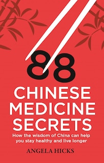 Front cover_88 Chinese Medicine Secrets