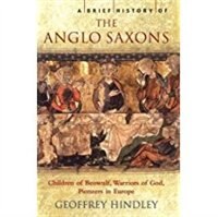 Brief History - Anglo Saxons