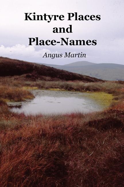 Couverture_Kintyre Places And Place-names