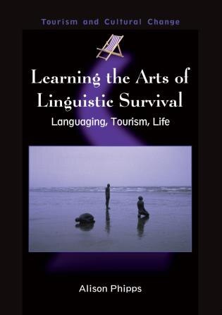 Front cover_Learning The Arts Of Linguistic Survival