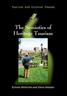 Front cover_The Semiotics of Heritage Tourism