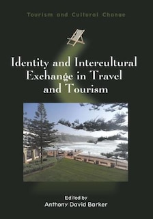 Front cover_Identity and Intercultural Exchange in Travel and Tourism