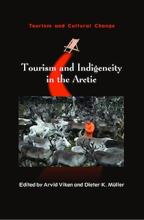 Front cover_Tourism And Indigeneity In The Arctic