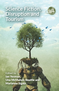 Couverture_Science Fiction, Disruption And Tourism