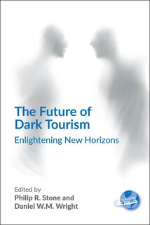 Front cover_The Future of Dark Tourism