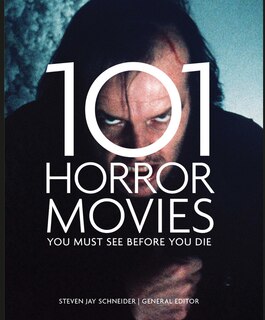 Couverture_101 Horror Movies You Must See Before You Die