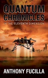 Front cover_Quantum Chronicles In The Eleventh Dimension