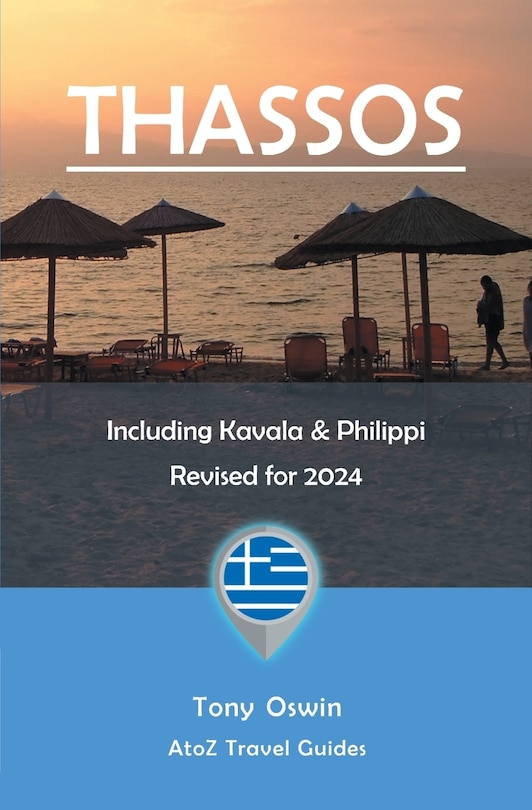 Front cover_A to Z Guide to Thassos 2024, including Kavala and Philippi