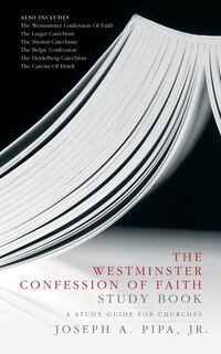 Front cover_The Westminster Confession of Faith Study Book