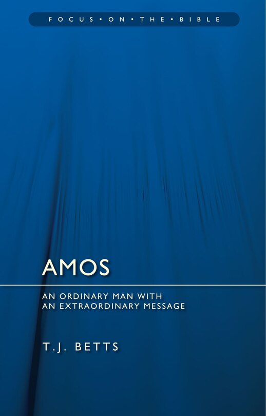 Front cover_Amos : An Ordinary Man with an Extraordinary Message