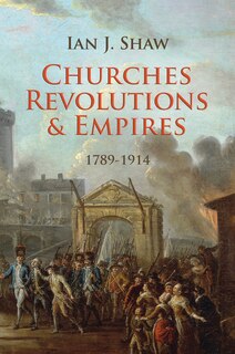 Couverture_Churches, Revolutions And Empires