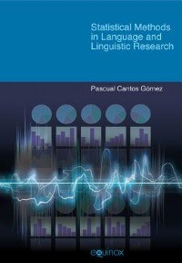 Front cover_Statistical Methods in Language and Linguistic Research