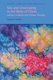 Front cover_Sex and Uncertainty in the Body of Christ