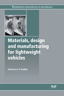 Front cover_Materials, Design and Manufacturing for Lightweight Vehicles