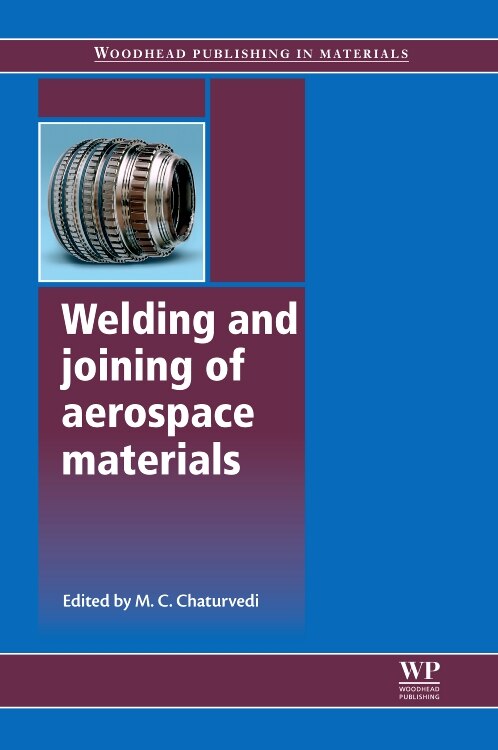 Front cover_Welding And Joining Of Aerospace Materials