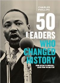 50 LEADERS WHO CHANGED HISTORY