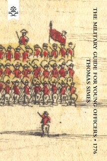 Couverture_Military Guide for Young Officers, Containing a System of the Art of War 1776
