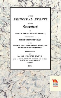 Front cover_Memoirs of the Principal Events in the Campaigns of North Holland and Egypt (1799-1804)