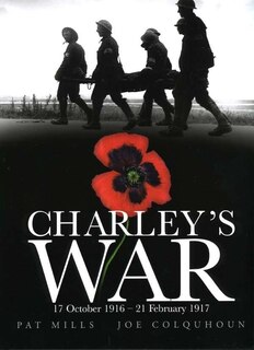 Front cover_Charley's War (Vol. 3):17th October 1916 - 21st February 1917