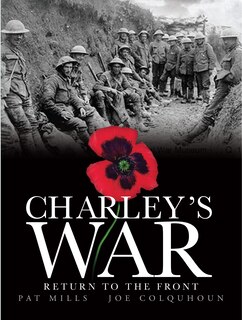 Front cover_Charley's War (vol. 5): Return To The Front