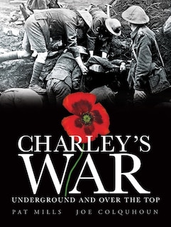 Couverture_Charley's War (vol. 6): Underground And Over The Top