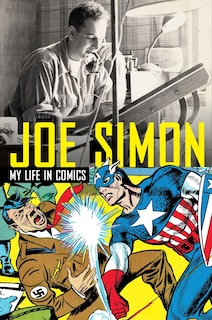Front cover_Joe Simon: My Life in Comics